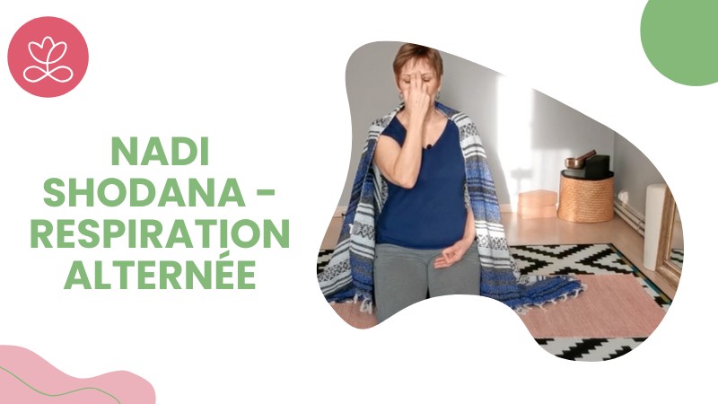 Jour 28 - Nadi Shodana - Respiration alternée avec Pascaline Benovici Berton